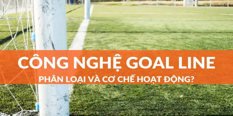 Công nghệ goal line