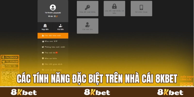 Các tính năng đặc biệt trên nhà cái 8Kbet